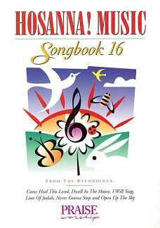 Hosanna! Music Songbook 16 (Sb)