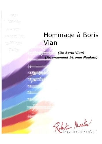 B. Vian: Hommage à Boris Vian, Blaso (Pa+St)