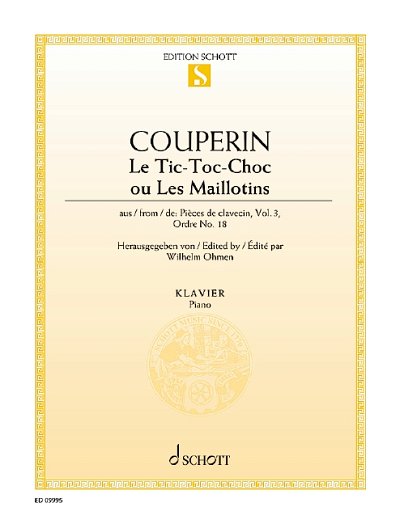 DL: F. Couperin: Le Tic-Toc-Choc ou Les Maillotins, Cemb/Kla