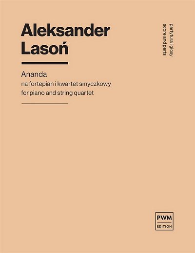 Ananda For Piano And String Quartet (Pa+St)