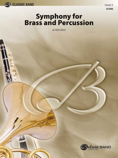 A. Reed: Symphony for Brass and Percussion, Blaso (Part.)