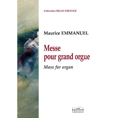 E. Maurice: Messe pour grand orgue, Org