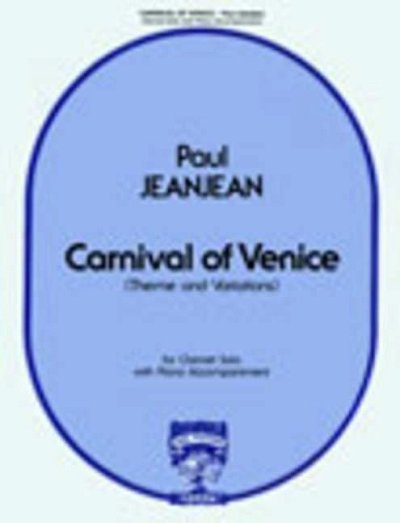 P. Jeanjean: Carnival Of Venice (Theme and Variations)