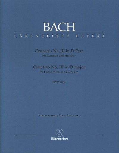 J.S. Bach: Concerto Nr. III D-Dur BWV 1054, CembStro (KASt)