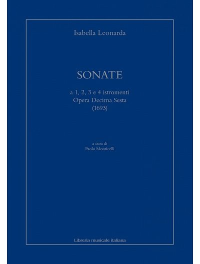 I. Leonarda: Sonate a 1, 2, 3 e 4 istromenti, Varens