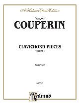 F. Couperin atd.: Couperin: Clavichord Pieces (Volume I)