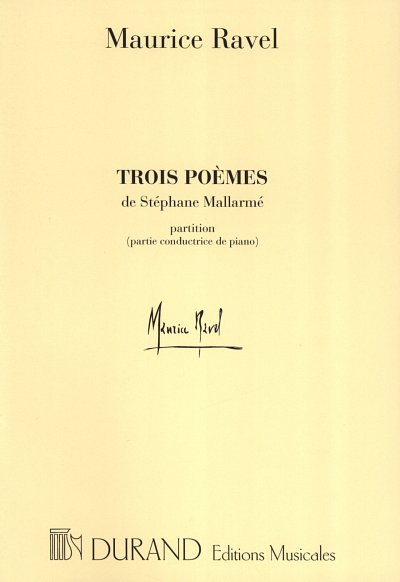 M. Ravel: 3 Poemes De Mallarme Conducteur  (Part.)
