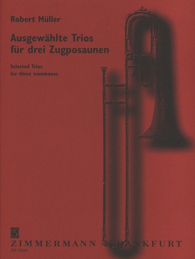 R. Müller: Ausgewählte Trios, 3Pos (Sppa)