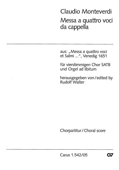C. Monteverdi: Messa a quattro voci da cappella aus: Messa a