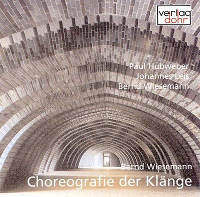 B. Wiesemann: Choreografie Der Klänge