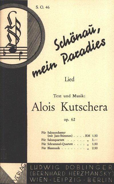 Kutschera Alois: Schoenau Mein Paradies