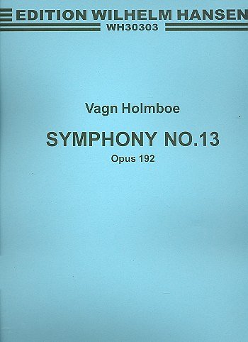 V. Holmboe: Symphony No.13