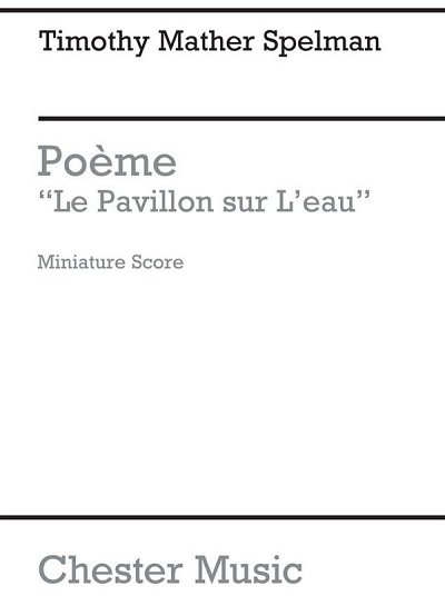 Poeme 'Le Pavillon Sur L'eau' (Miniature Score) (Part.)