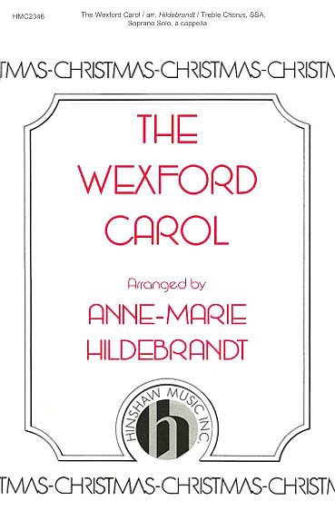 The Wexford Carol, Fch (Chpa)