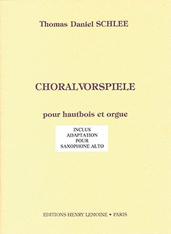 T.D. Schlee: Choralvorspiele Op.18, ObOrg (Part.)