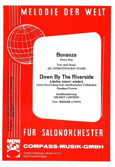 Down By The Riverside + Bonanza