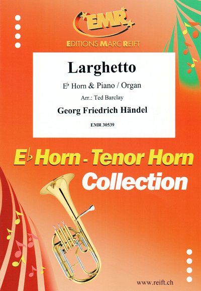 G.F. Händel: Larghetto, HrnKlav/Org