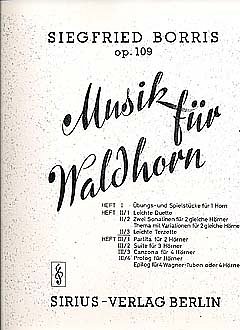 S. Borris: Musik Fuer Waldhorn 2/3