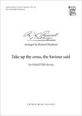R.L. Pearsall: Take up thy cross