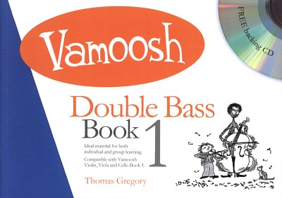 T. Gregory - Vamoosh Double Bass Book 1