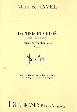 M. Ravel: Daphnis Et Chloe Ballet En Un Acte, Klav4m (Sppa)
