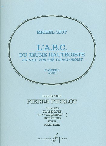 L'Abc Du Jeune Hautboiste Volume 1, Ob