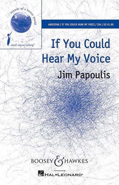 J. Papoulis: If You Could Hear My Voice (KA)
