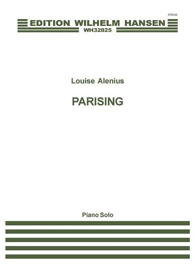 Louise Alenius: Parising, Klav