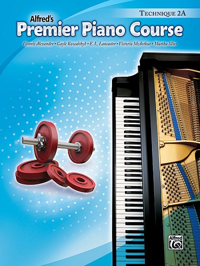 D. Alexander i inni: Premier Piano Course: Technique Book 2A
