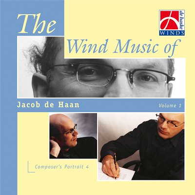 The Wind Music of Jacob de Haan Vol. 1, Blaso (CD)