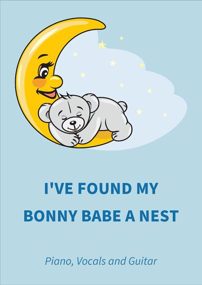 DL: (Traditional): I've Found My Bonny Babe a Nest, GesKlavG