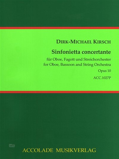 D.M. Kirsch: Sinfonietta concertante op. 10, KAOrch (Part.)