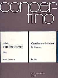 L. v. Beethoven: Gratulations-Menuett op. post, Orch (Part.)
