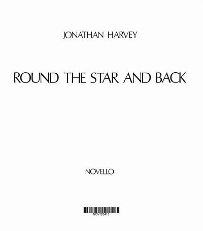 J. Harvey: Round The Star And Back (Full Score), Klav