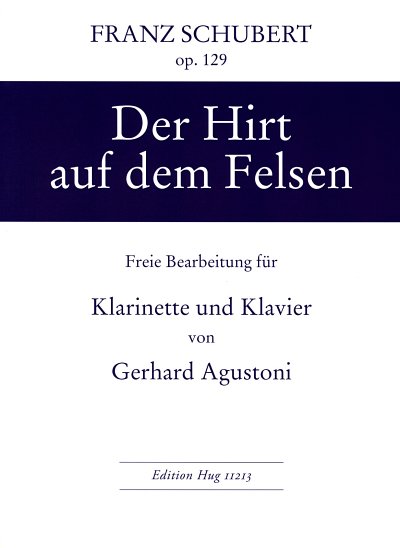 F. Schubert: Der Hirt Auf Dem Felsen Op Post 129