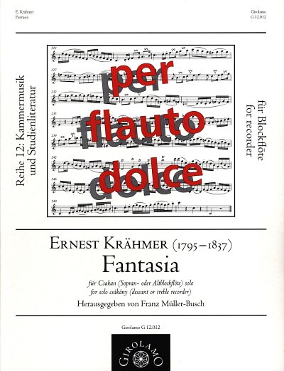 Kraehmer Ernest: Fantasia Reihe 12 Per Flauto Dolce~Kammermu