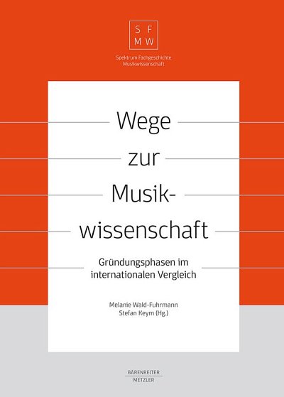 M. Wald-Fuhrmann: Wege zur Musikwissenschaft (Bu)