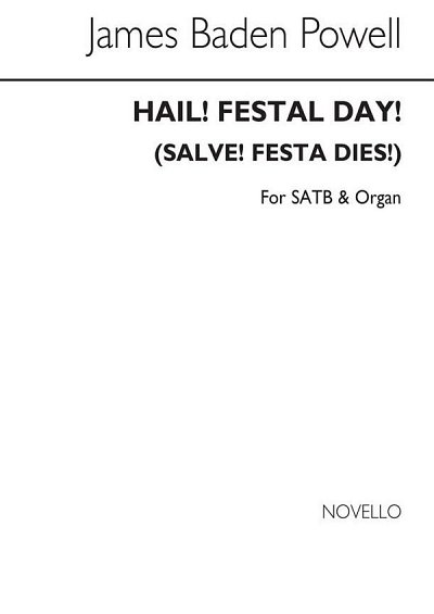 Hail! Festal Day! (Salve! Festa Dies!), GchOrg (Chpa)