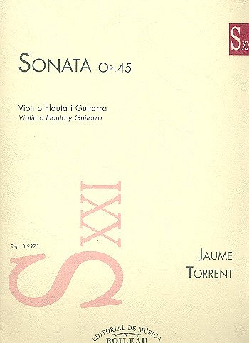 J. Torrent: Sonata op. 45, Vl/FlGit (KlavpaSt)