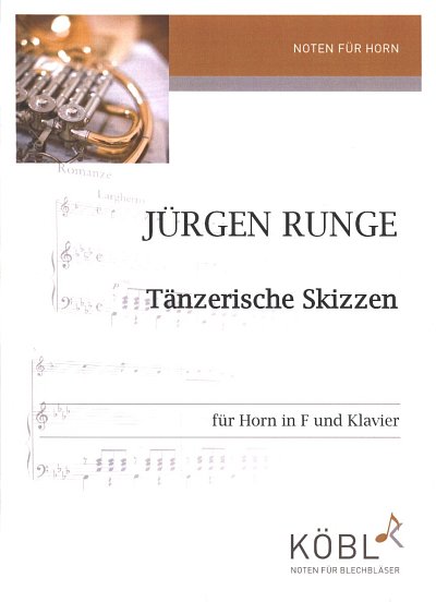 J. Runge: Taenzerische Skizzen, HrnKlav (KlavpaSt)
