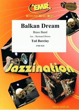 T. Barclay: Balkan Dream, Brassb (Pa+St)