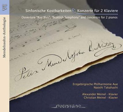 F. Mendelssohn Bartholdy: Sinfonische Kostbarkeiten 