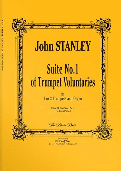 J. Stanley: Suite No. 1 of the Trumpet Voluntaries in D