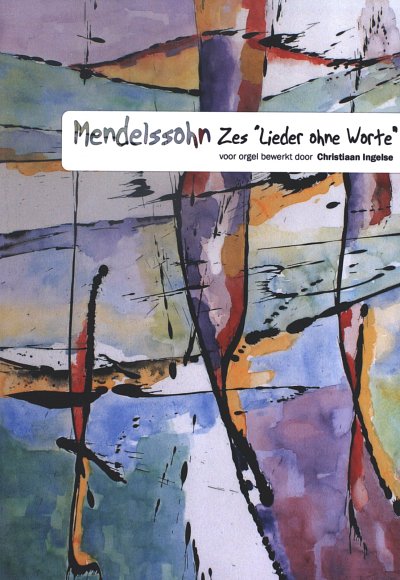 F. Mendelssohn Barth: Sechs Lieder ohne Worte, Org