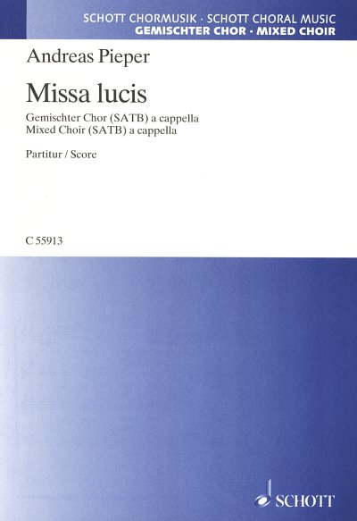 A. Pieper: Missa lucis, GCh (Part.)