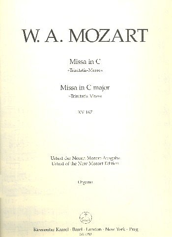 W.A. Mozart: Missa C-Dur KV 167 "Trinitatis-Messe"