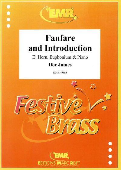 I. James: Fanfare and Introduction, HrnEupKlav (KlavpaSt)