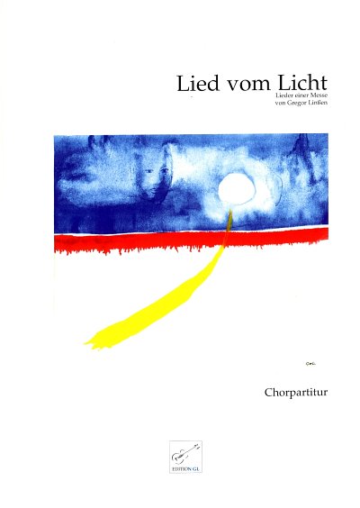 G. Linssen: Lied vom Licht, GesGchOrch (Chpa)
