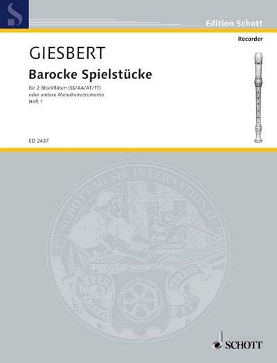F.J. Giesbert, Franz Julius: Barocke Spielstücke