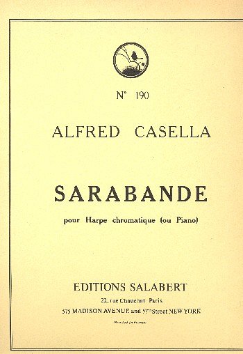 A. Casella: Sarabande Harpe Ou Piano (Part.)